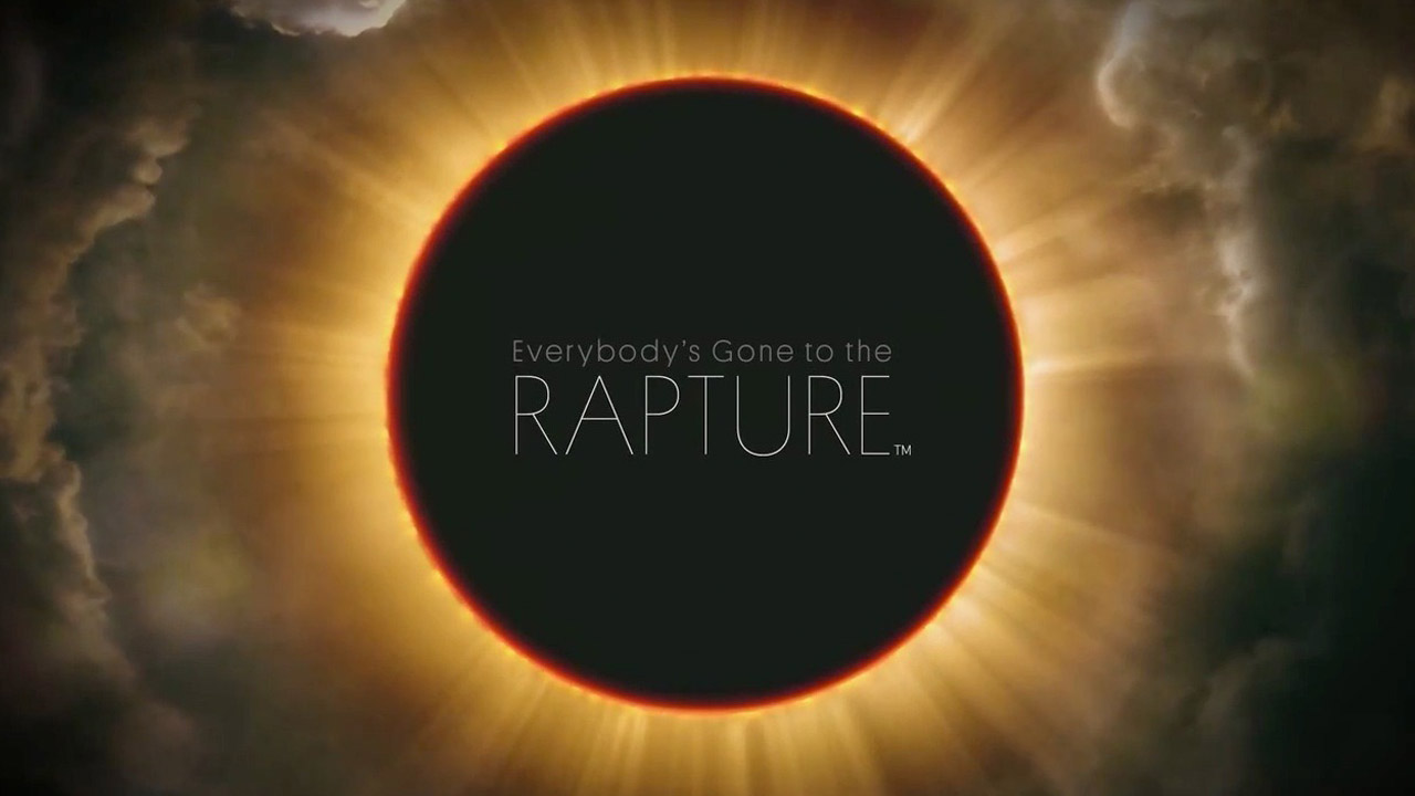 Everybody’s Gone to the Rapture