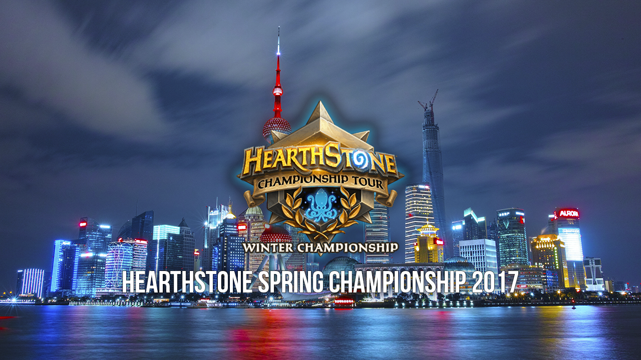 Hearthstone Spring Championship 2017