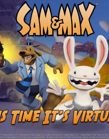 Sam and Max: This Time It’s Virtual!