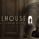 dollhouse 2 behind the broken mirror