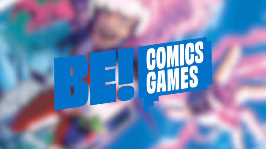 Be Comics! Be Games!